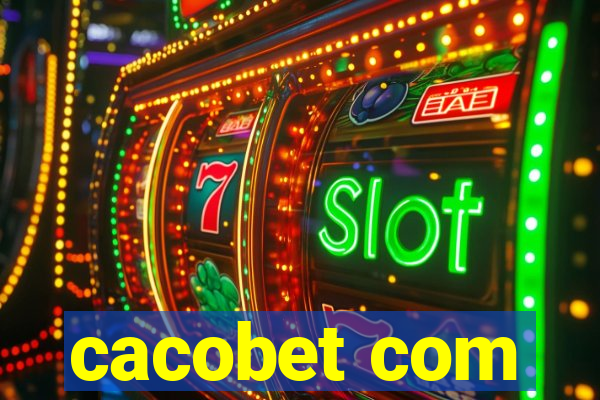 cacobet com